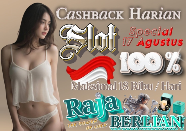 Rajaberlian CashBack Harian 100%
